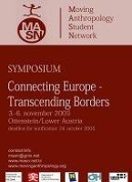 1st Conference (2005): Ottenstein, Austria : “Connecting Europe, Transcending Borders ”