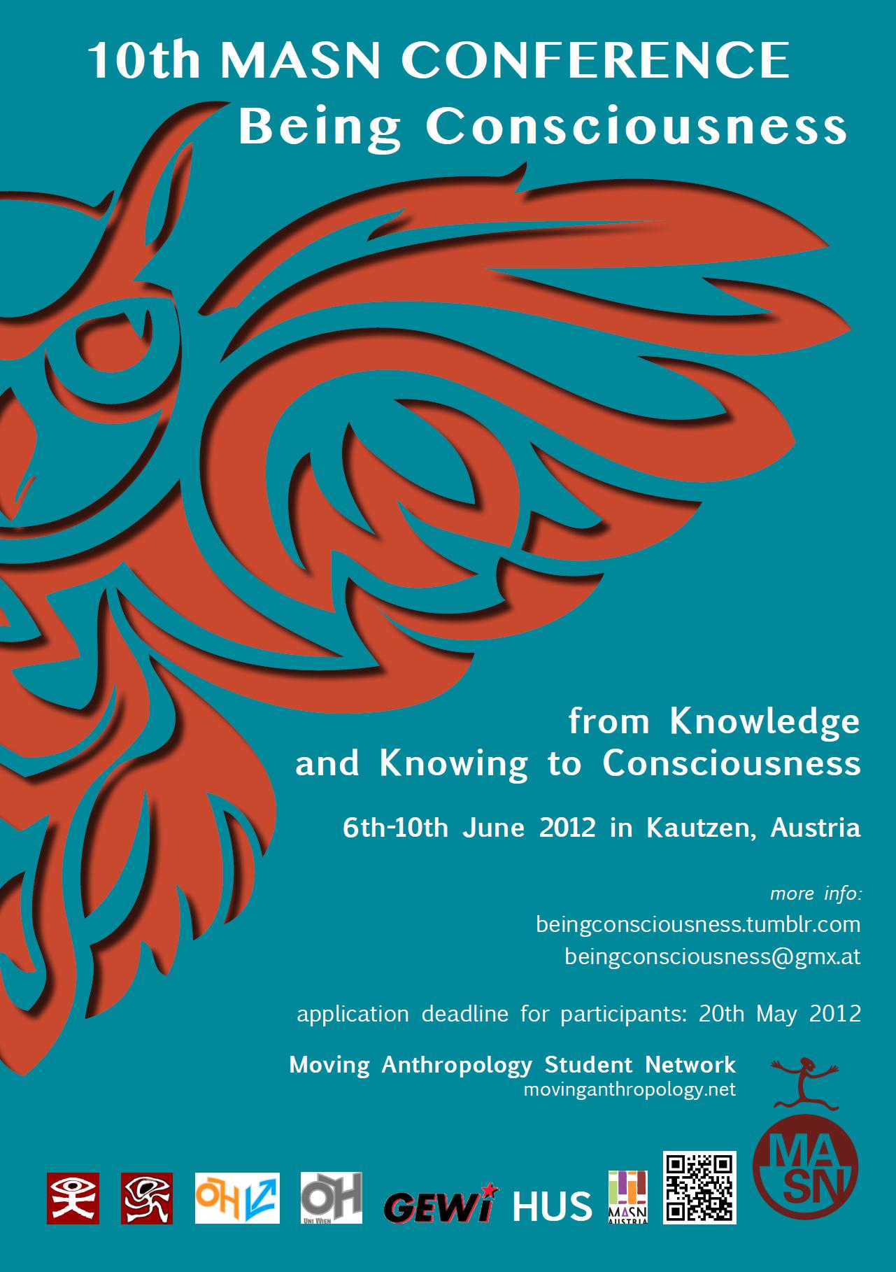 10th conference (June 6-10, 2012): Kautzen, Lower-Austria: “Being Consciousness – from Knowledge and Knowing to Consciousness”